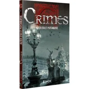 CRIMES - ALTER EGO ET PSYCHOLOGIE (POCHE)