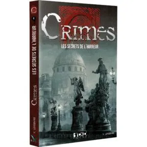 CRIMES - LES SECRETS DE L'HORREUR (POCHE)