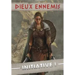 DIEUX ENNEMIS - INITIATIVE !