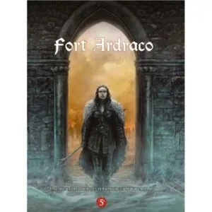 DRAGONS – Fort Ardraco
