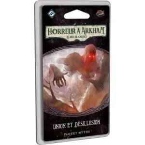 HORREUR À ARKHAM JCE - UNION ET DÉSILLUSION