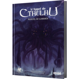 L'APPEL DE CTHULHU - MANUEL DU GARDIEN-