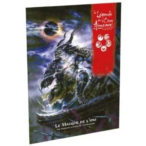 LÉGENDE DES 5 ANNEAUX JDR - MASQUE DE L'ONI