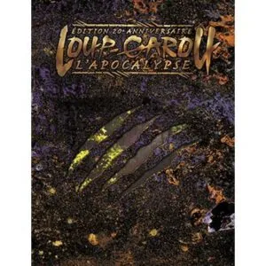 LOUP GAROU L'APOCALYPSE 20E : ANNIVERSAIRE