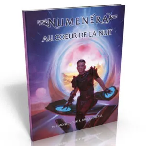 NUMENÉRA - AU COEUR DE LA NUIT