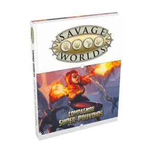 SAVAGE WORLD - COMPAGNON SUPER POUVOIRS