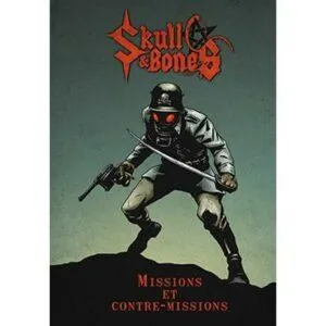 Skull & Bones - Missions et Contre-Missions