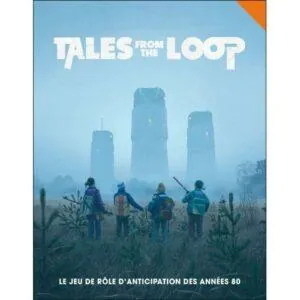 TALES FROM THE LOOP