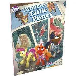 TAILS OF EQUESTRIA - AVENTURES TAILLE PONEY