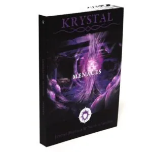 Krystal - Menaces