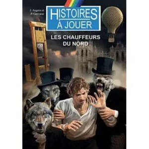 LES CHAUFFEURS DU NORD
