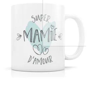 MUG SUPER MAMIE D'AMOUR - LABEL TOUR