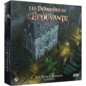 LES DEMEURES DE L'ÉPOUVANTE - LES RUES D'ARKHAM