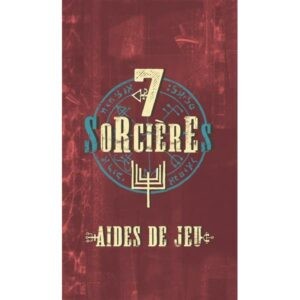 7 SORCIÈRES - AIDES DE JEU_