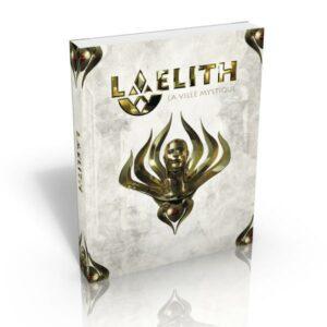 Laelith - Laelith la cité mystique (version de poche)