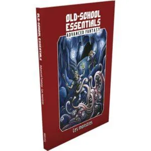 OLD-SCHOOL ESSENTIALS FANTASY AVANC - LES MONSTRES