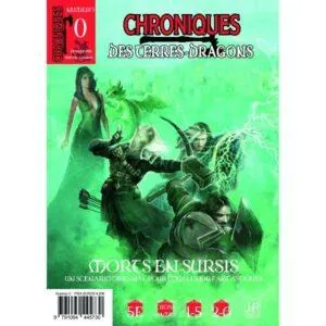 CHRONIQUES DES TERRES DRAGONS – N° 0 Morts en Sursis