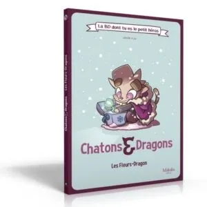 Chatons & Dragons – Les fleurs-dragon