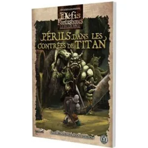 DÉFIS FANTASTIQUES - PÉRILS DANS LES CONTRÉES DE TITAN