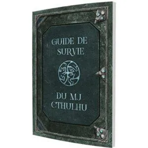 GUIDE DE SURVIE DU MJ CTHULHU