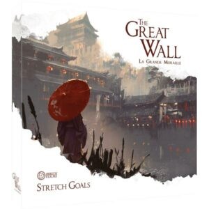 THE GREAT WALL - STRETCH GOALS