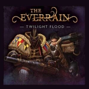 everrain-twilight-flood