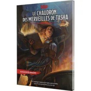 D&D 5 - LE CHAUDRON DES MERVEILLES DE TASHA