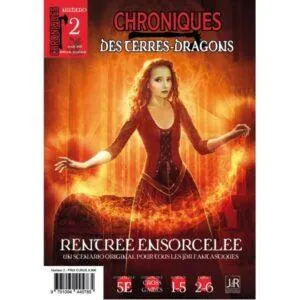 CHRONIQUES DES TERRES DRAGONS – N° 2 Rentrée ensorcelée