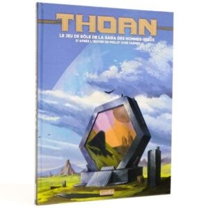 Thoan - Livre 1 - Le jeu de rôle de la saga des Hommes-Dieux