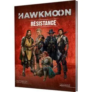HAWKMOON - RÉSISTANCE