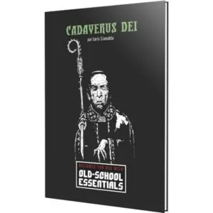 OLD-SCHOOL ESSENTIALS - SCÉNARIO - CADAVERUS DEI