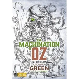 LA MACHINATION D'OZ