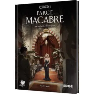 L'APPEL DE CTHULHU - LA FARCE MACABRE