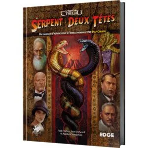 L'APPEL DE CTHULHU - LE SERPENT À DEUX TÊTES