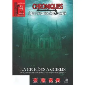 CHRONIQUES DES TERRES DRAGONS – N° 4 La cité des anciens
