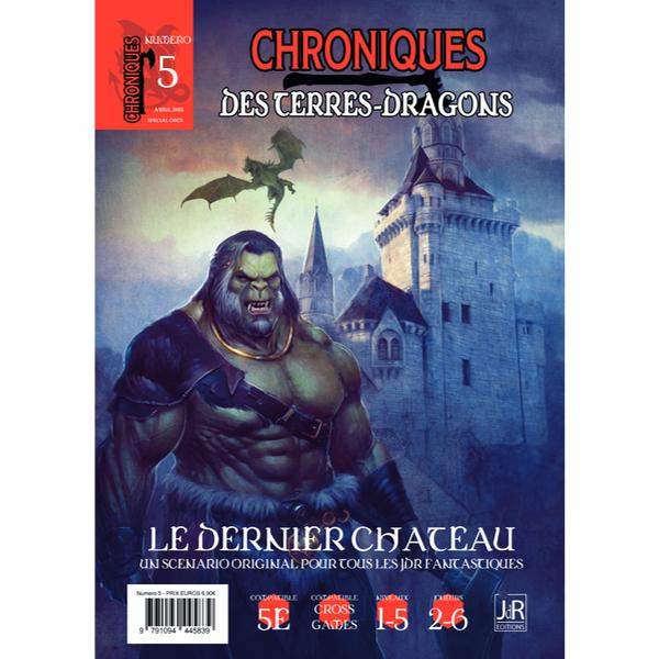 CHRONIQUES DES TERRES DRAGONS – N° 5 Le dernier château