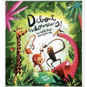 LIVRE DEBOUT LES DORMEURS - PETIT BOUM