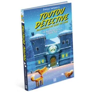 TOUTOU DETECTIVE 2 – Disparition au clair de Lune