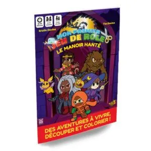 MON PREMIER JEU DE ROLE Une aventure à colorier – Manoir Hanté