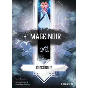 Mage Noir – Extension Électrique