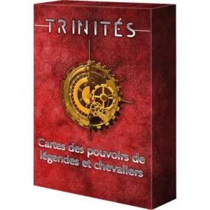 TRINITÉS - CARTES POUVOIRS LÉGENDES ET CHEVALIERS