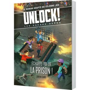 UNLOCK! ESCAPE GEEKS T6 ÉCHAPPE-TOI DE LA PRISON