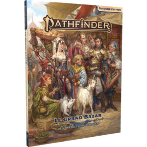 PATHFINDER 2 - LE GRAND BAZAR