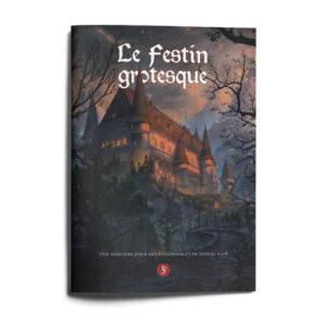 Dragons - le Festin Grotesque