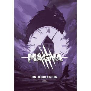 MAGNA - UN JOUR ENFIN