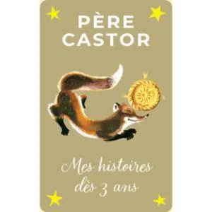 CARTE YOTO : MES HISTOIRES DU PERE CASTOR - 3/7 ANS