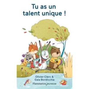 CARTE YOTO : TU AS UN TALENT UNIQUE - 1/5 ANS