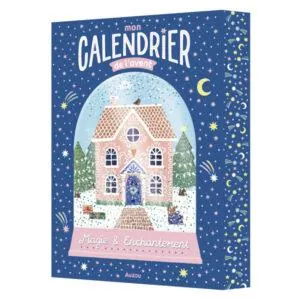 MON CALENDRIER DE L'AVENT : MAGIE ET ENCHANTEMENT - AUZOU