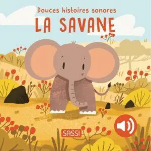LIVRE SONORE DOUCES HISTOIRES DE LA SAVANE - SASSI