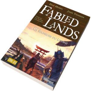 FABLED LANDS 6 - LES SEIGNEURS DU LEVANT